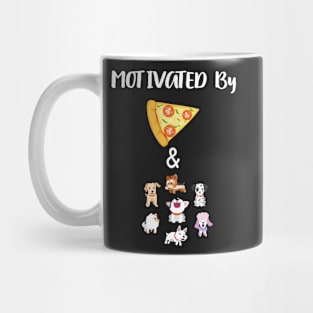 Motivated by pizza & puppies Gift Idea, Women Funny Pizza Gifts - Ladies Funny Graphic Design , Puppies Lovers Gifts For Women Mug